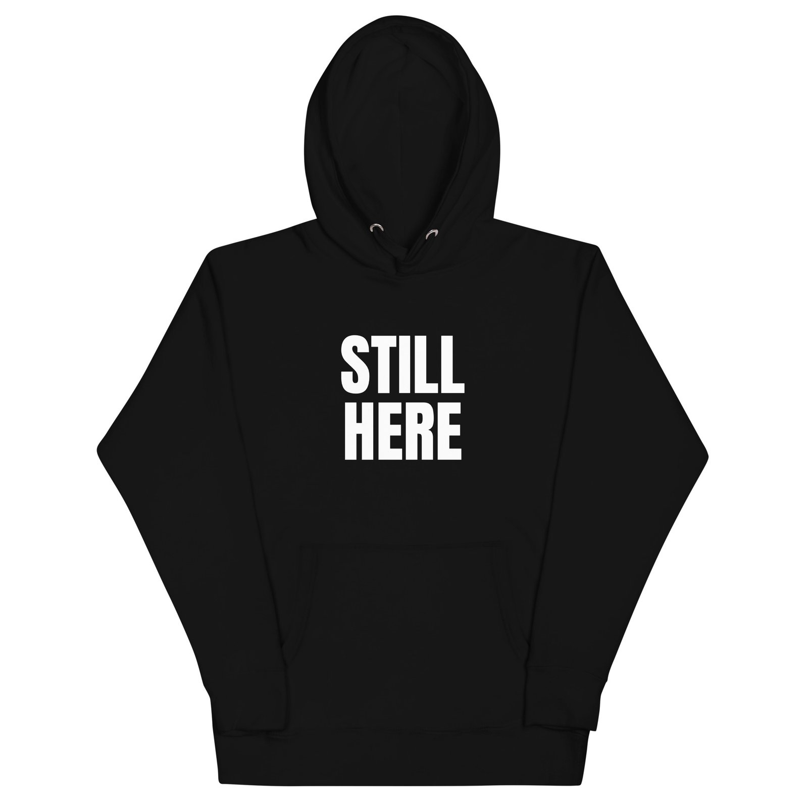 Still Here hoodie in black, front view